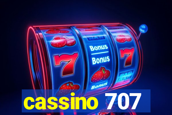 cassino 707